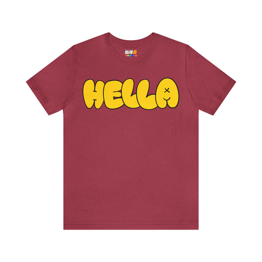 HELLA- Unisex Jersey Short Sleeve T-Shirt |  Oakland | East Bay | San Francisco | Northcal | Northern California