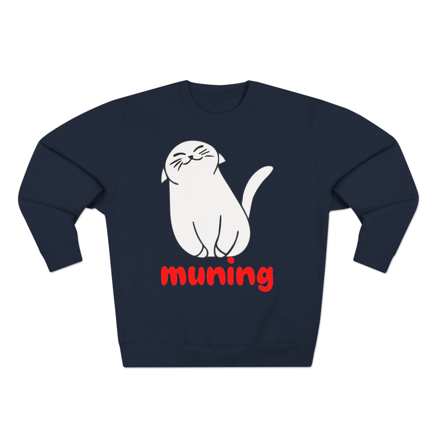 MUNING Unisex Premium Crewneck Sweatshirt | Cats | Cat lover | Filipino | Tagalog