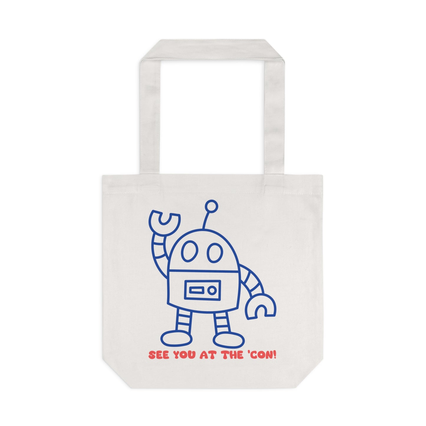 See you at the 'Con -- Cotton Tote Bag